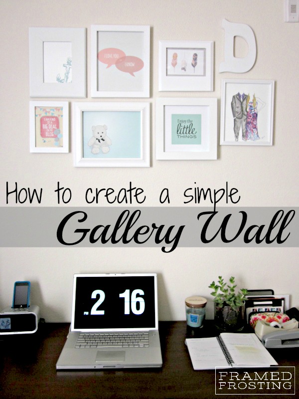 tips for hanging a gallery wall @Framed Frosting