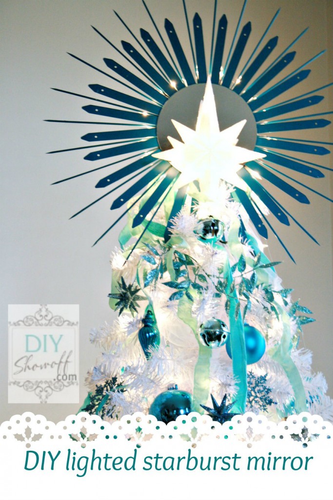 DIY Lighted Starburst Mirror Christmas Tree Topper {tutorial} DIY
