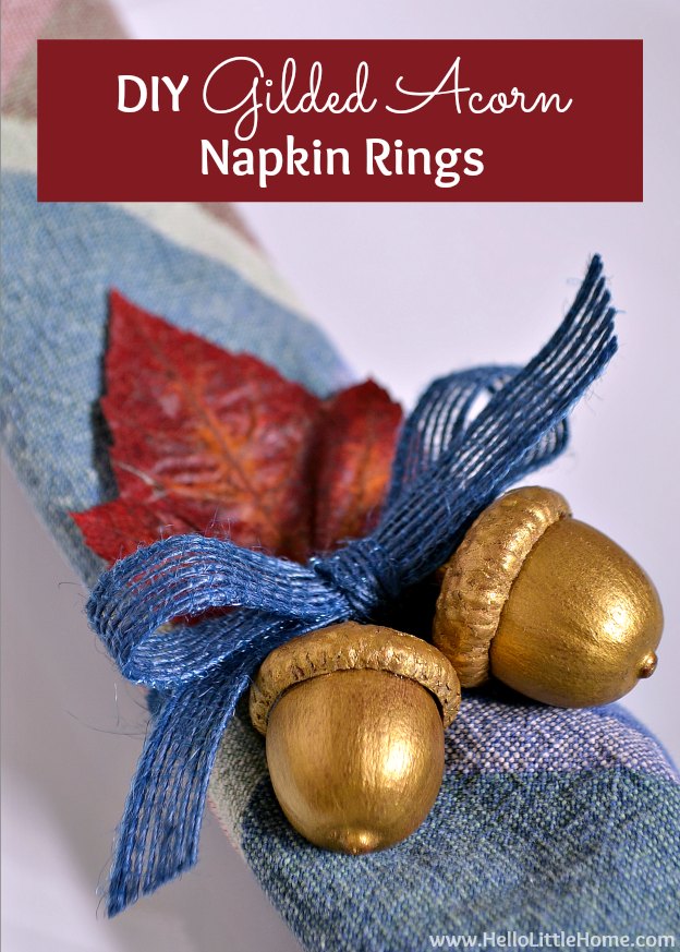 DIY-gilded-acorn-napkin-rings @hellolittlehome