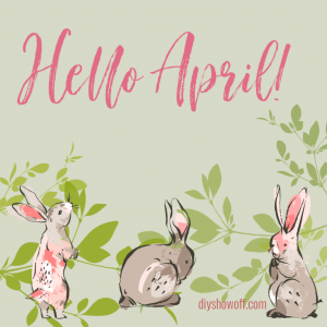 Hello April Welcome Spring