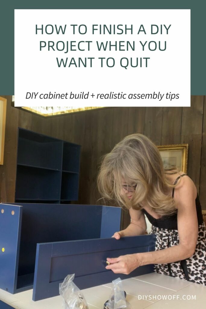 How to Finish a DIY Project when you want to quit